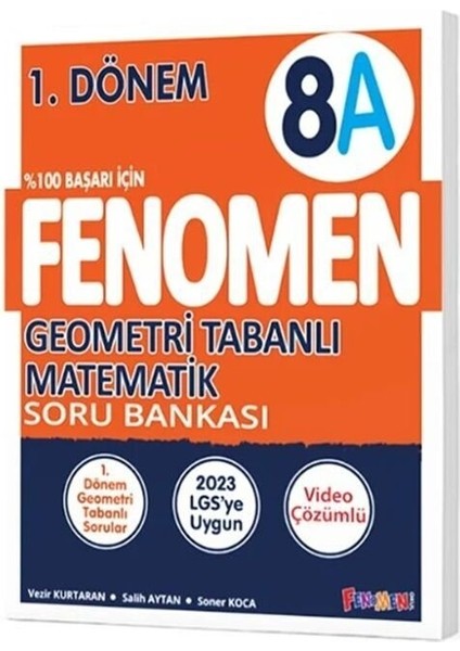 Fenomen 2026 8. Sınıf 1. Dönem Geometri Tabanlı Matematik A Fenomen Soru Bankası