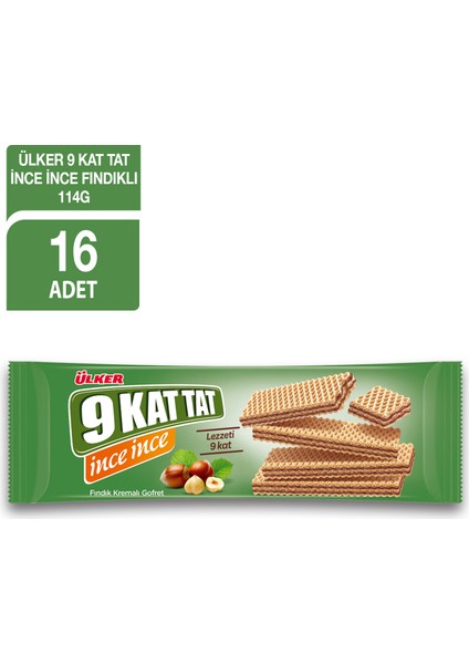 9 Kat Tat Ince Ince Fındıklı 114 gr x 16 Adet