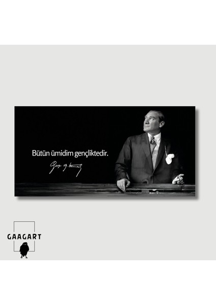 Panoramik Kanvas Makam Panosu Atatürk Sözleri Bütün Ümidim Gençliktedir. modelleri