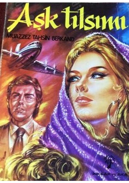 Aşk Tılsımı - Muazzez Tahsin Berkand (1975 Basım- Sıfır Kitap)