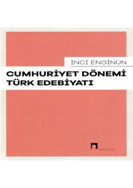 Cumhuriyet Dönemi Türk Edebiyatı