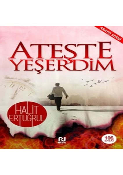 Ateşte Yeşerdim