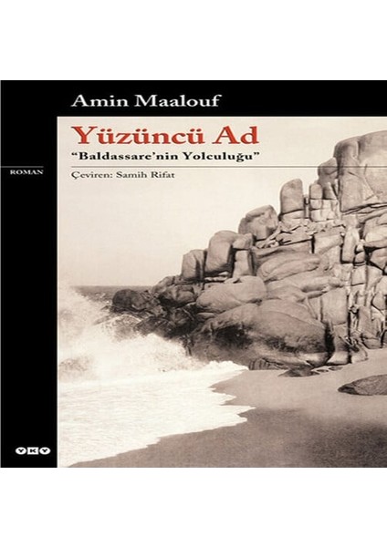 Yüzüncü Ad - Baldassare'nin Yolculuğu