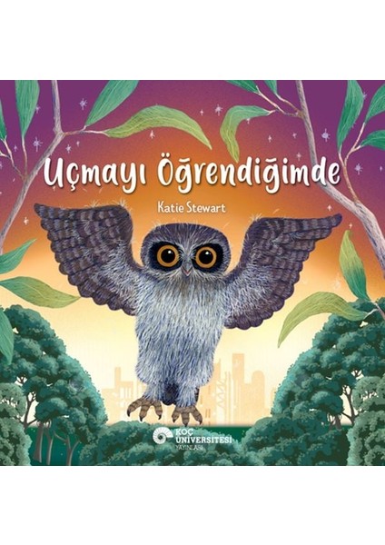 Uçmayı Öğrendiğimde