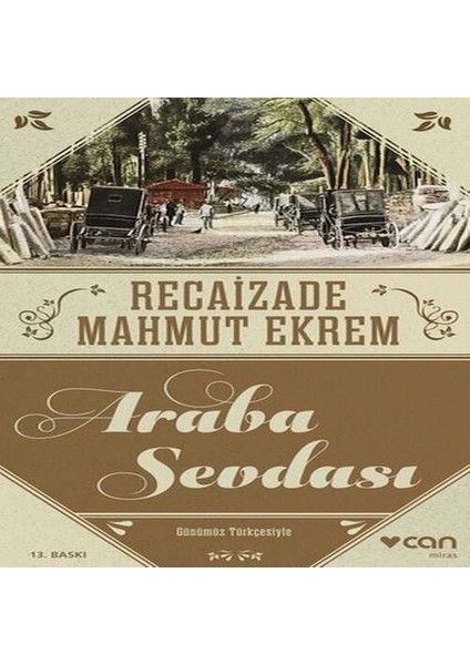 Araba Sevdası (Günümüz Türkçesi)