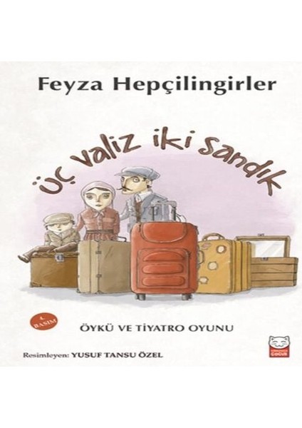 Üç Valiz Iki Sandık