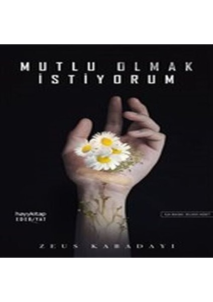 Mutlu Olmak Istiyorum