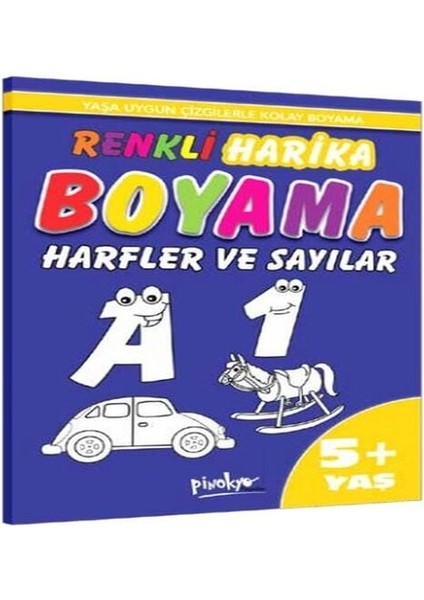 Renkli Harika Boyama Harfler ve Sayılar (5+Yaş)