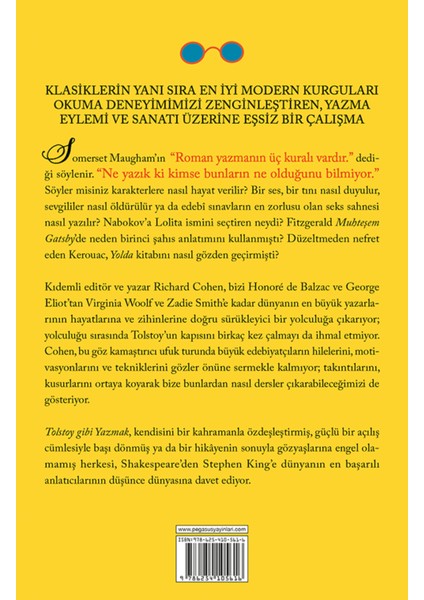 Tolstoy Gibi Yazmak: En Büyük Yazarlarımızın Zihinlerine Yolculuk - Richard Cohen fiyatları