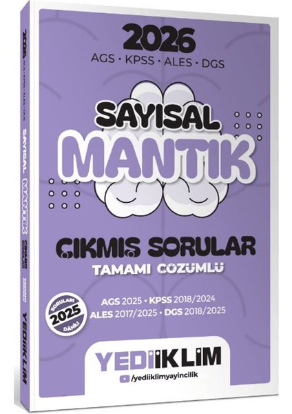 Yediiklim 2026 Ags Kpss Ales Dgs Sayısal Mantık Tamamı Çözümlü Çıkmış Sorular