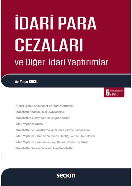 Idari Para Cezaları ve Diğer Idari Yaptırımlar