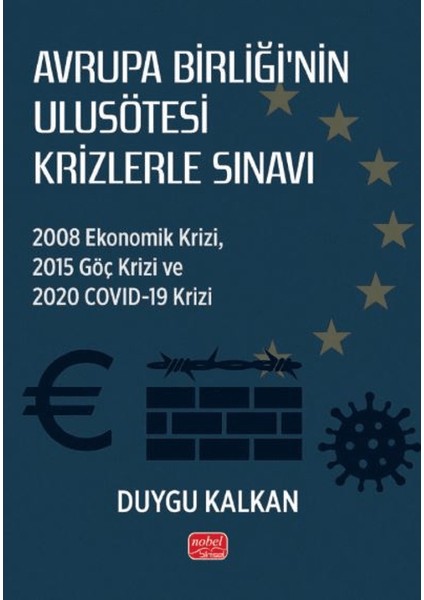 Avrupa Birliği’nin Ulusötesi Krizlerle Sınavı
