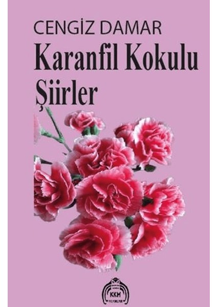 Karanfil Kokulu Şiirler