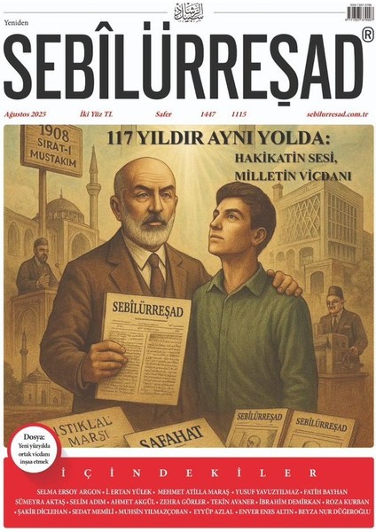 Sebilürreşad Dergi 1115.SAYI Ağustos 2025