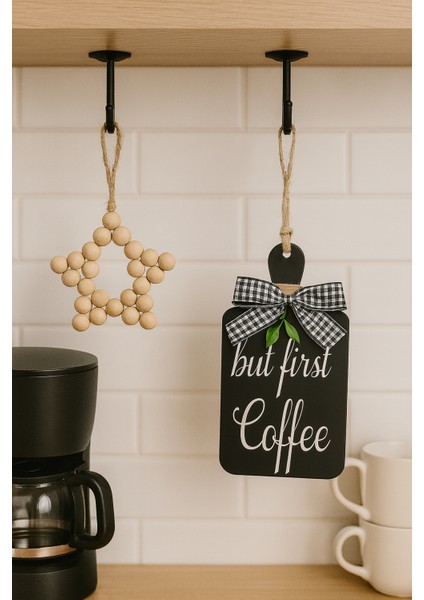 But First Coffee Kahve Köşesi Iskandinav Mutfak Dolap Süsü & Ahşap Yıldız 2'li Set
