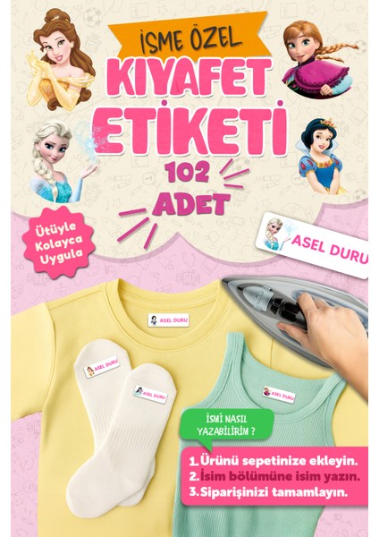 Kıyafet Etiketi - Okul Kıyafetlerine Kişiye Özel 30 Saniyede Kolay Uygulama Yıkanabilir - Prensesler