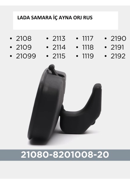 Lada Samara 2108 2109 21099 Iç Dikiz Yanası Kmp Demirli Orj Rus 21080820100800R fiyatları