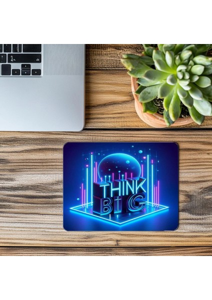 Mavi Işıklarla Think Big 3D Mouse Pad - 19X23 cm 2 mm Dikdörtgen Ithal Baskılı Mouse Pad modelleri