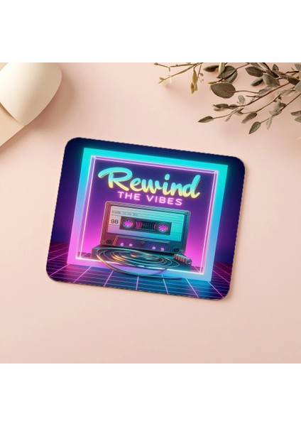 Rewind The Vibes Yazılı Renkli Mouse Pad - 19X23 cm 2 mm Dikdörtgen Ithal Baskılı Mouse Pad indirimleri