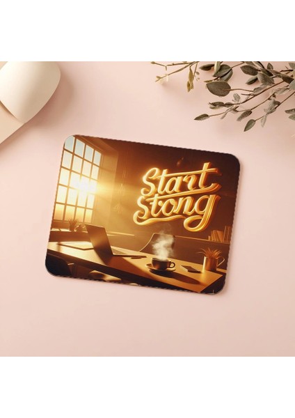 Start Strong Temalı Gün Doğumu Mousepad - 19X23 cm 2 mm Dikdörtgen Ithal Baskılı Mouse Pad indirimleri