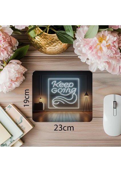 Keep Going Yazılı Işıklı Izli Neon Mousepad - 19X23 cm 2 mm Dikdörtgen Ithal Baskılı Mouse Pad