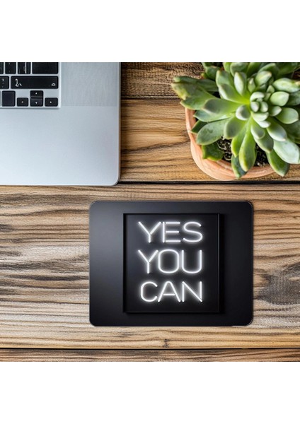 Yes You Can Yazılı Sade Neon Mousepad - 19X23 cm 2 mm Dikdörtgen Ithal Baskılı Mouse Pad modelleri