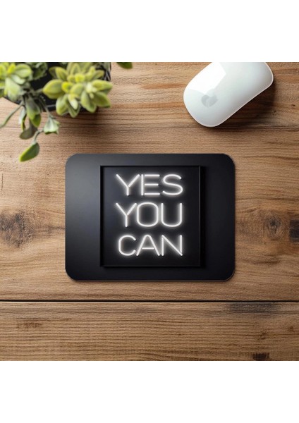 Yes You Can Yazılı Sade Neon Mousepad - 19X23 cm 2 mm Dikdörtgen Ithal Baskılı Mouse Pad fırsatları