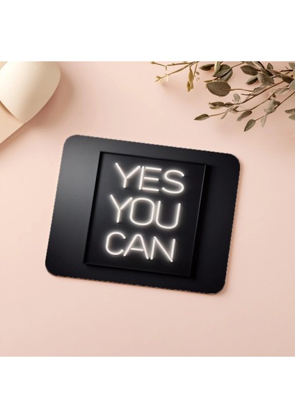 Yes You Can Yazılı Sade Neon Mousepad - 19X23 cm 2 mm Dikdörtgen Ithal Baskılı Mouse Pad indirimleri