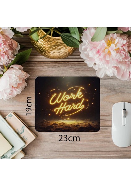 Çalışkanlık Temalı Neon Yazı Mousepad - 19X23 cm 2 mm Dikdörtgen Ithal Baskılı Mouse Pad