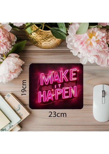 Kendin Ol Yazılı Neon Mouse Pad - 19X23 cm 2 mm Dikdörtgen Ithal Baskılı Mouse Pad