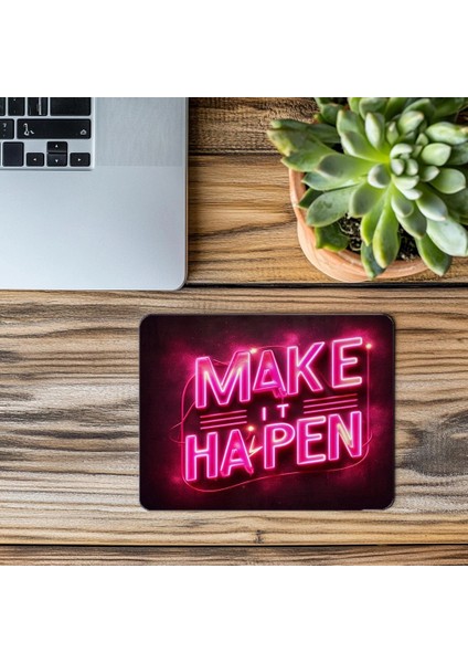 Kendin Ol Yazılı Neon Mouse Pad - 19X23 cm 2 mm Dikdörtgen Ithal Baskılı Mouse Pad modelleri