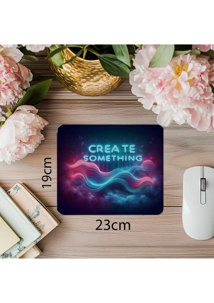 Create Something Neon Yazılı Dalga Mousepad - 19X23 cm 2 mm Dikdörtgen Ithal Baskılı Mouse Pad
