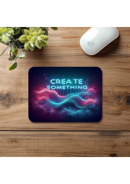 Create Something Neon Yazılı Dalga Mousepad - 19X23 cm 2 mm Dikdörtgen Ithal Baskılı Mouse Pad fırsatları