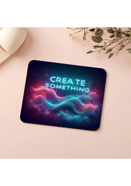Create Something Neon Yazılı Dalga Mousepad - 19X23 cm 2 mm Dikdörtgen Ithal Baskılı Mouse Pad indirimleri