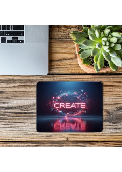 Yansımalı Neon Create Temalı Mousepad - 19X23 cm 2 mm Dikdörtgen Ithal Baskılı Mouse Pad modelleri