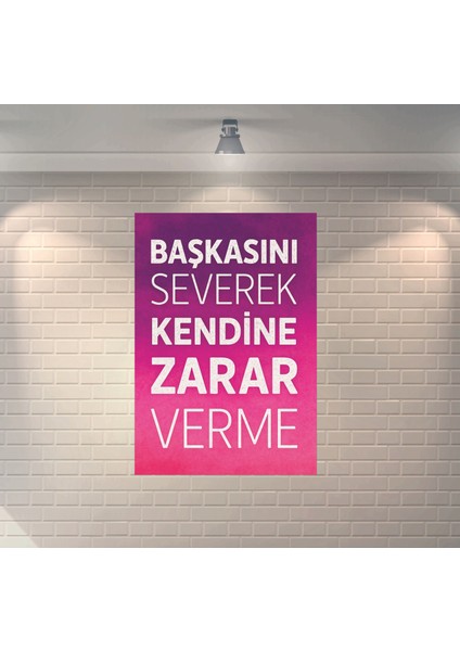 Başkasını Severek Kendine Zarar Verme Dekoratif Retro Ahşap Poster