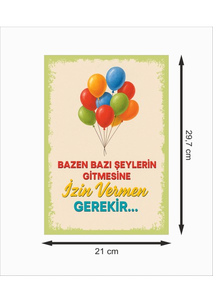 Bazen Bazı Şeylerin Gitmesine Izin Vermen Gerekir Dekoratif Retro Ahşap Poster fiyatları