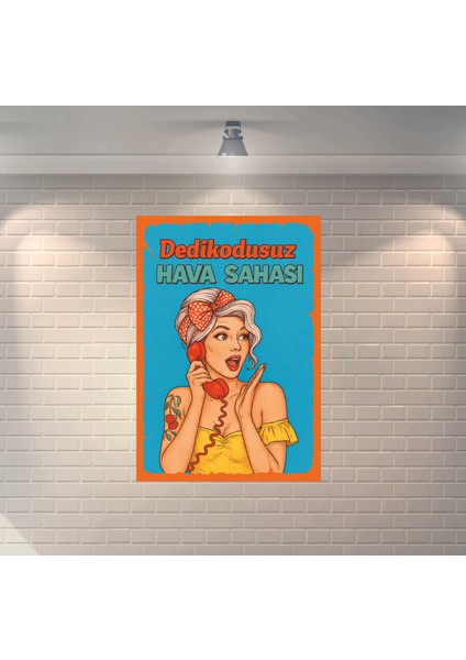 Dedikodusuz Hava Sahası Pop Art Dekoratif Retro Ahşap Poster
