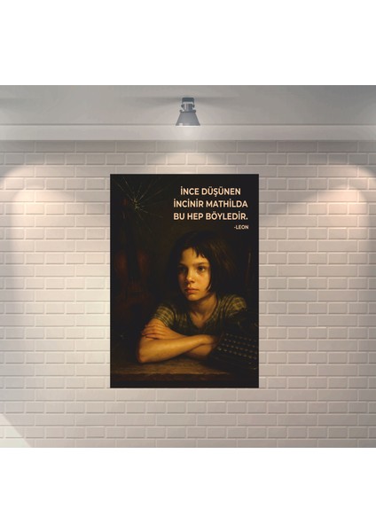Mathilda Ince Düşünen Incinir Mathilda Bu Hep Böyledir Dekoratif Retro Ahşap Poster