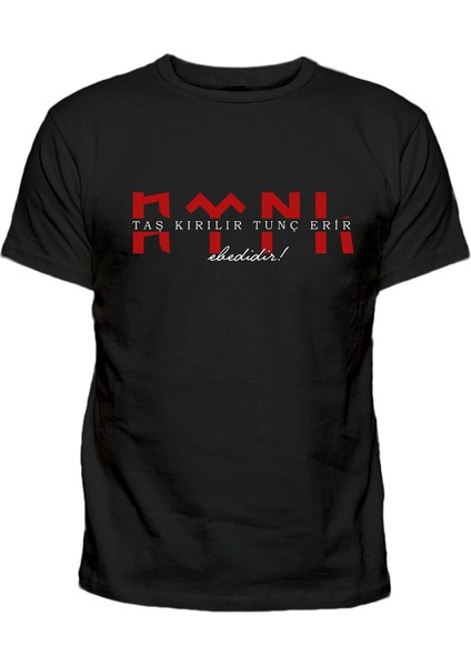 Atatürk'ün Sözü Taş Kırılır Tunç Erir Türklük Ebedidir Baskılı Pamuklu Tişört