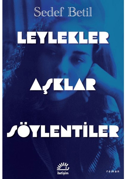 Leylekler Aşklar Söylentiler