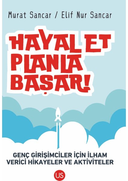 Hayal Et, Planla, Başar!