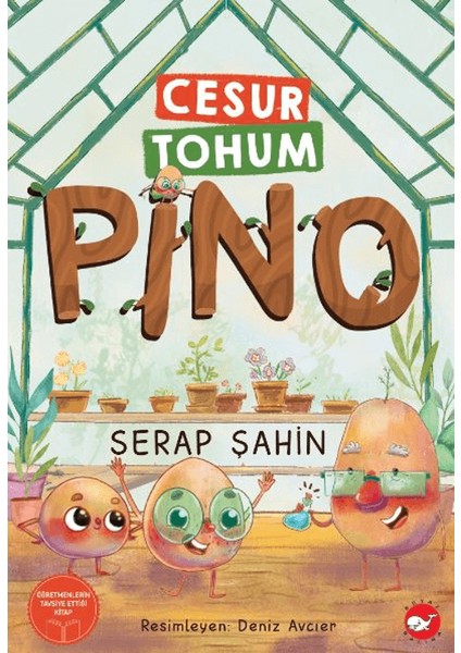Cesur Tohum Pino - Serap Şahin