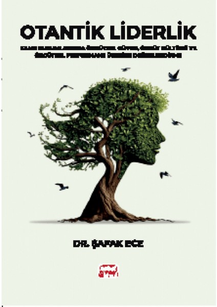 Otantik Liderlik