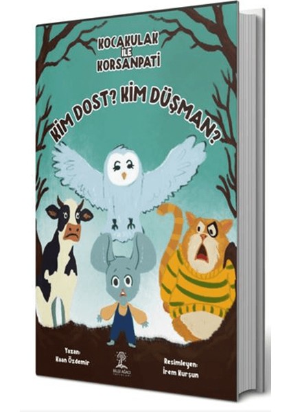 Kocakulak ile Korsanpati Kim Dost? Kim Düşman?