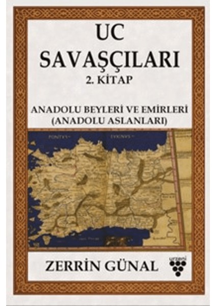 Uc Savaşçıları - 2. Kitap