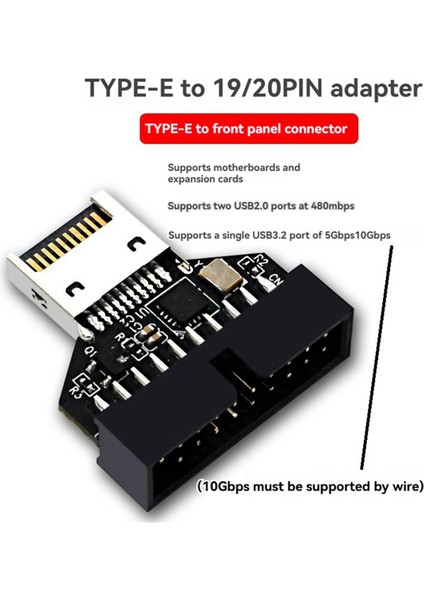 Usb3 Type-E 20PIN'DEN USB 19P Şasi Önü Anakart Type-E Genişleme Kartı Type-E Arayüzünü USB 19P'YE Dönüştürün (Yurt Dışından) modelleri