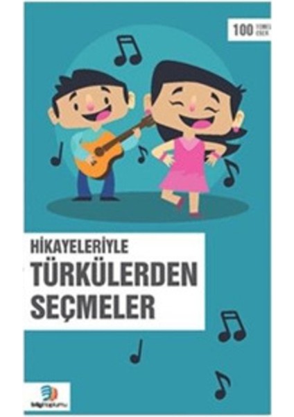 Hikayeleriyle Türkülerden Seçmeler modelleri