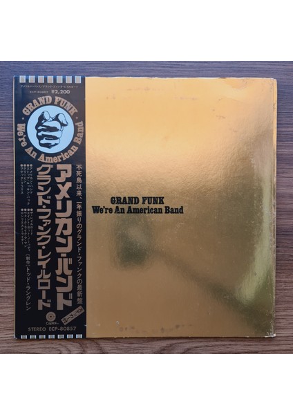 Grand Funk Railroad – We're An American Band