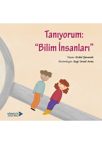 Tanıyorum: Bilim Insanları""